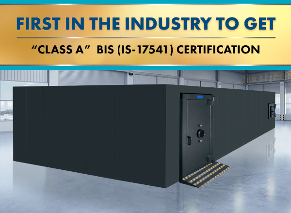 STEELAGE First In The Industry to Secure A Class A BIS Certification for Modular Vault Solution